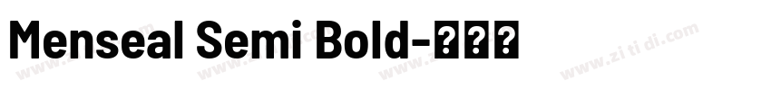 Menseal Semi Bold字体转换